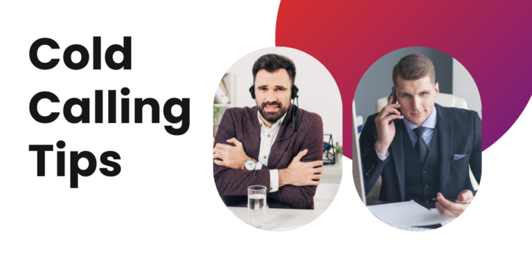 Cold Calling Tips to Help Your Business in 2025