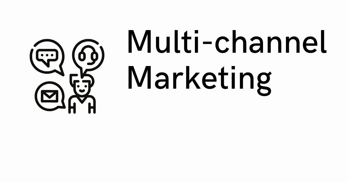 Multi channel marketing tips and tricks for businesses and consultants from Marketing And Sales Help